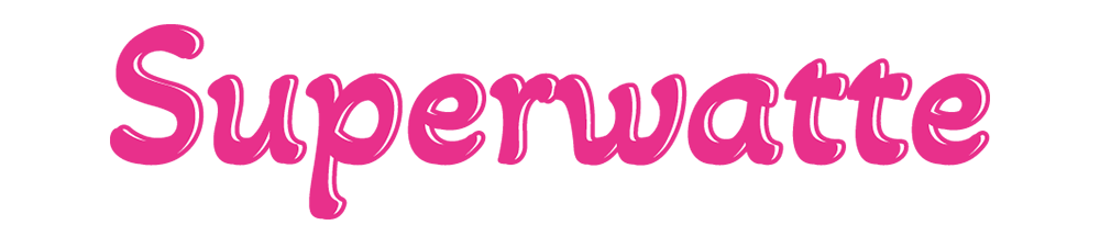 Superwatte
